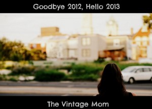 Goodbye 2012, Hello 2013