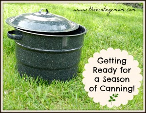 Let’s Get This Canning Started!