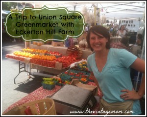 A Trip to Union Square Greenmarket With Eckerton Hill Farm
