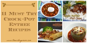11 Must Try Crock-Pot Entree Recipes