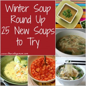 Winter Soup Round Up: 25 New Soups to Try