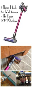 9 Things I Look For In a Vacuum and The Dyson DC59 Motorhead