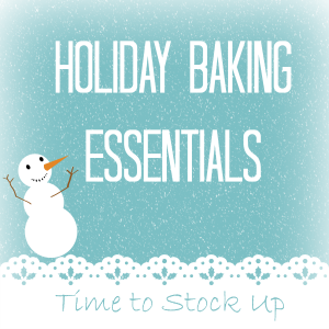 Must Have Baking Supplies List For The Holidays
